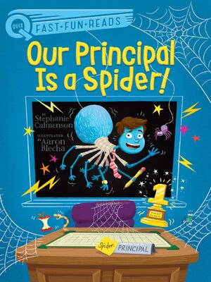 cover image of Our Principal Is a Spider!